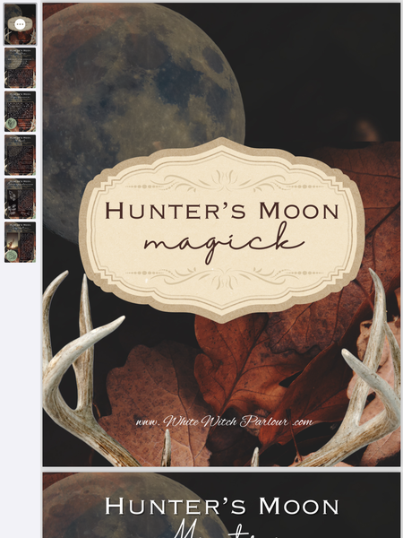 “Hunter’s Moon Magick” Instant Digital Download eMagazine . By The White Witch Parlour WhiteWitchParlour.com