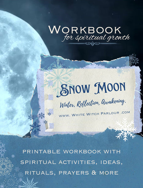 PRINTABLE “ Snow Moon : Workbook for Spiritual Growth " Instant Digital Download by The White Witch Parlour