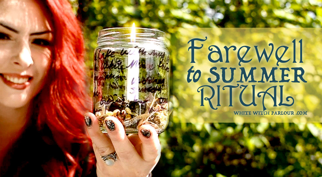 Farewell to Summer Ritual